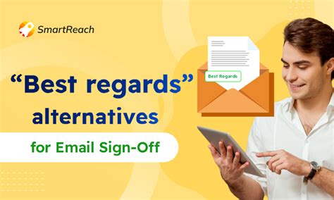 best regards alternative|“Best regards”: Alternatives, Usage & Examples .
